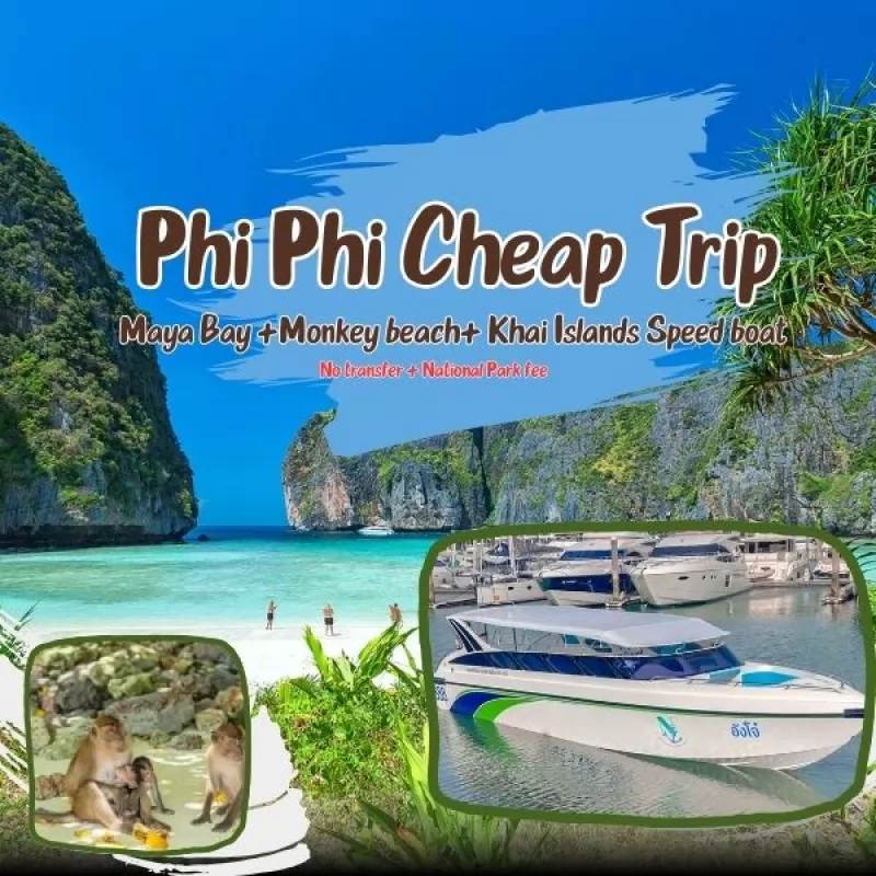Phi Phi + Maya Bay + Khai Islands Cheap Tour by Normal Speed Boat